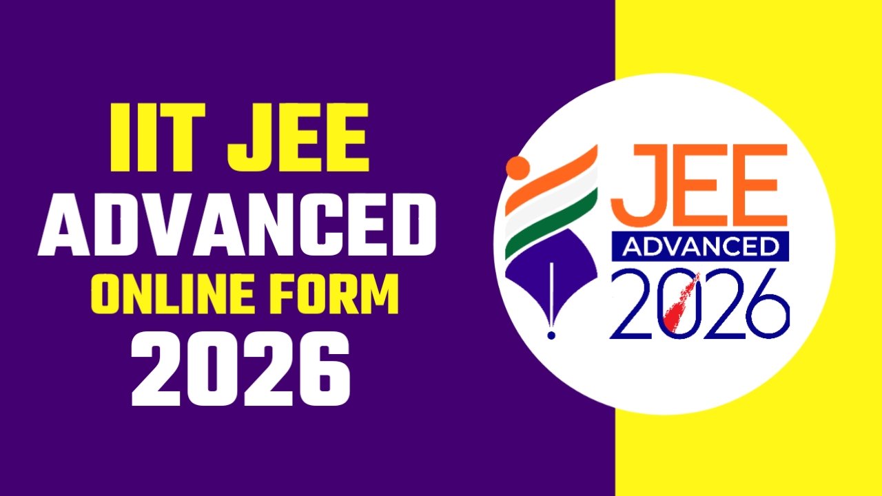 NTA JEE Advance Online Form 2026